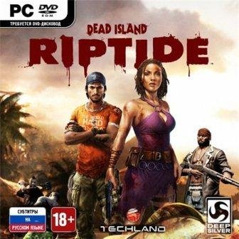 Dead Island: Riptide (2013/Rus) RePack